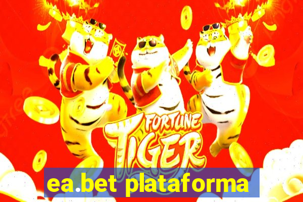 ea.bet plataforma